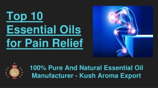 Pure Essential Oils for Pain Relief