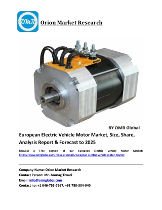 European Electric Vehicle Motor Market Growth, Size, Share, Industry Report and Forecast 2019-2025