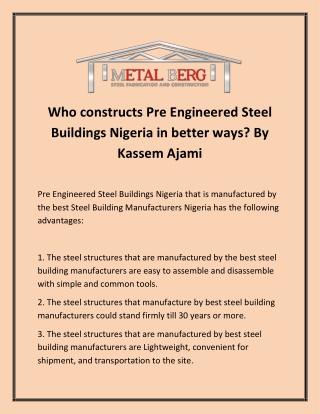 Who constructs Pre Engineered Steel Buildings Nigeria in better ways? By Kassem Ajami