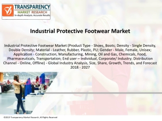 Industrial Protective Footwear Market to Reach US$ 9,270.1 Mn by 2027