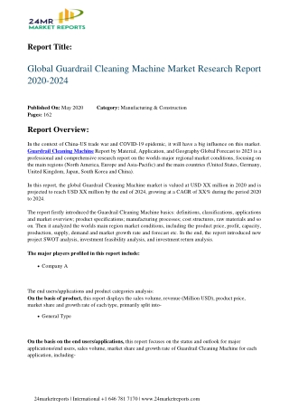 Guardrail Cleaning Machine Market Research Report 2020-2024