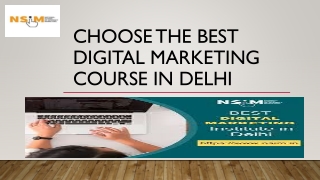 Choose the Best Digital Marketing Course in Delhi