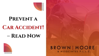 Prevent a Car Accident! – Read Now