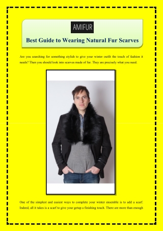 Best Guide to Wearing Natural Fur Scarves