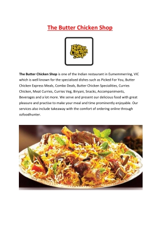 The Butter Chicken takeaway Eumemmerring, VIC - 5% Off