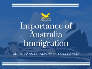 Importance of Australia Immigration