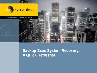 Backup Exec System Recovery: A Quick Refresher