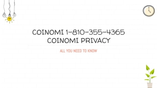 Coinomi  1(810-355-4365) Coinomi Privacy