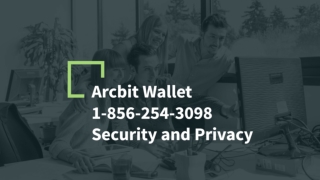 1(856-254-3098) Arcbit Wallet Support Number