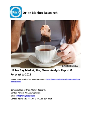 US Tea Bag Market Growth, Size, Share, Industry Report and Forecast 2019-2025