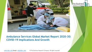 2020 Impact Of Covid-19 On The Ambulance Services Market Growth And Trends