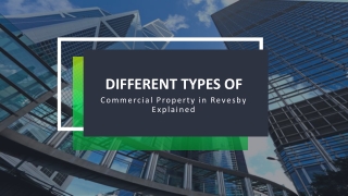 Different Types Of Commercial Properties In Revesby For Your Small Business