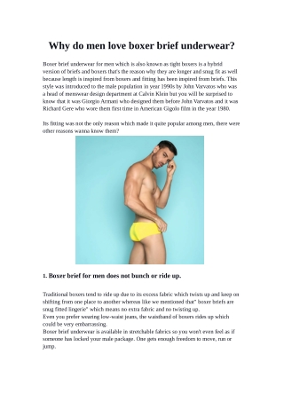 Why do men love boxer brief underwear?