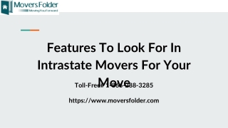 Few Things to Remember & Look in Intrastate Movers