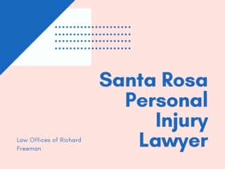 Santa Rosa Personal Injury Lawyer