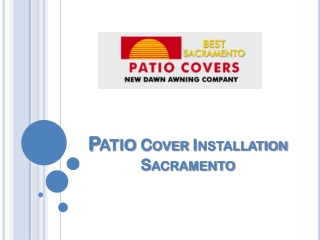 Patio Cover Installation Sacramento