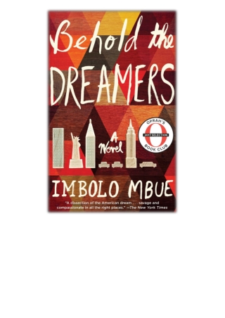 [PDF] Free Download Behold the Dreamers By Imbolo Mbue