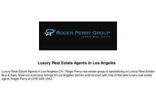 Luxury Real Estate Agents in Los Angeles