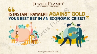 Is Instant Payment against Gold your best bet in an Economic Crisis?