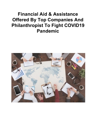 Financial Aid & Assistance Offered By Top Companies And Philanthropist To Fight COVID19 Pandemic