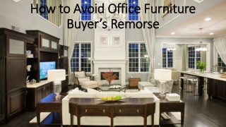 3 Ways to Avoid Buyer's Remorse for your office