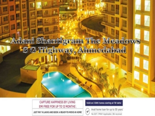 Adani Shantigram Meadows Ahmedabad| Call: 8448474360