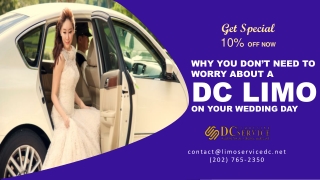 Why You Don’t Need to Worry About a DC Limo on Your Wedding Day