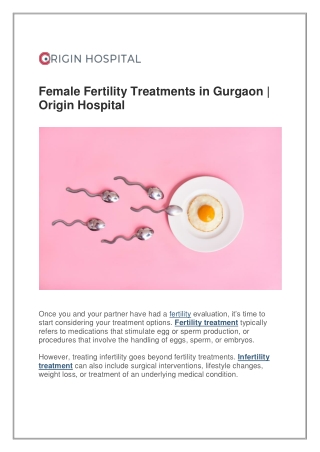 Female Fertility Treatments in Gurgaon | Origin Hospital