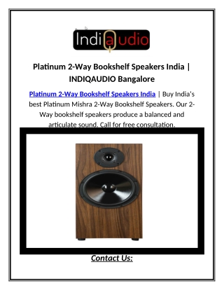 Platinum 2-Way Bookshelf Speakers India | INDIQAUDIO Bangalore