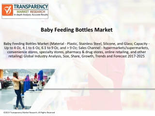 Baby Feeding Bottles Market to be worth US$ 3,556.4 Mn by 2025