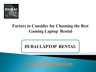 Factors to Consider for Choosing the Best Gaming Laptop Rental