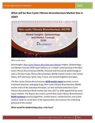 Non-Cystic Fibrosis Bronchiectasis Market Size