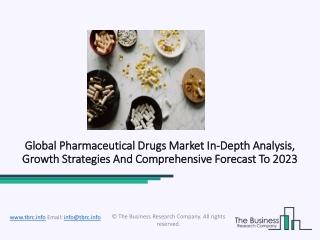 Global Pharmaceutical Drugs Market Forecast And Analysis 2020-23