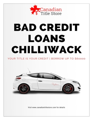 Easy financing against car with Bad Credit Car Loans Chilliwack