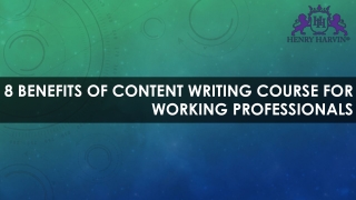 8 Benefits of Content Writing Course for Working Professionals