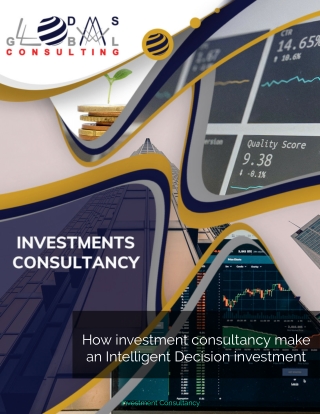 How investment consultancy make an Intelligent Decision investment