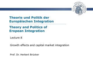 Theorie und Politik der Europäischen Integration