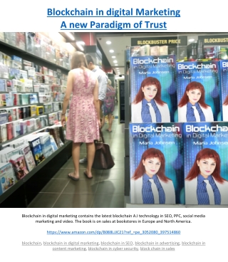 Blockchain in digital Marketing-A new Paradigm of Trust
