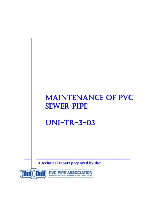 MAINTENANCE OF PVC SEWER PIPE