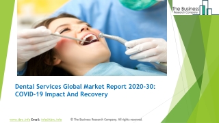 Dental Services Market Industry Analysis and Opportunity Assessment 2020-2030