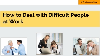 How to deal with difficult people at work