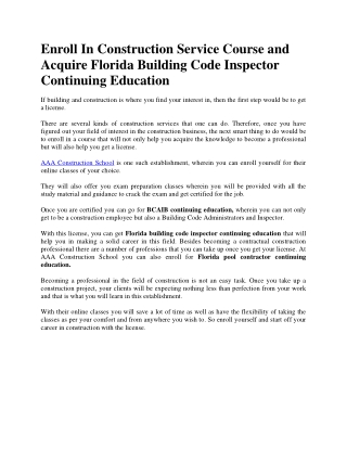 Enroll In Construction Service Course and Acquire Florida Building Code Inspector Continuing Education