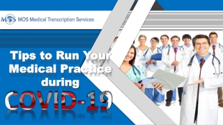 Tips to Run Your Medical Practice During COVID-19