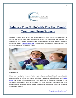 Enhance Your Smile With The Best Dental Treatment From Experts