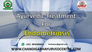 What is the Ayurvedic Treatment for Endometriosis?