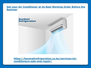 Get your Air Conditioner at its Best Working Order Before the Summer