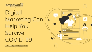 Digital Marketing Can Help You Survive COVID-19