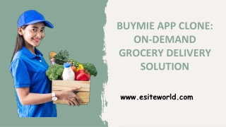 Buymie App Clone: On-Demand Grocery Delivery Solution