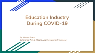 Education Industry During COVID-19