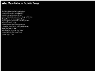 Who Manufactures Generic Drugs